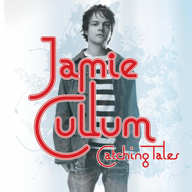 Jamie Cullum -  Catching Tales